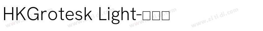 HKGrotesk Light字体转换